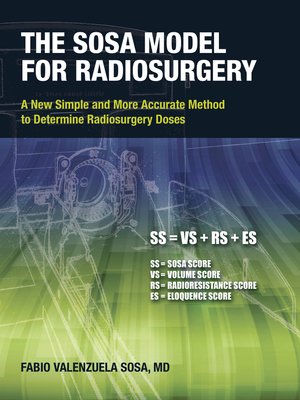 cover image of The Sosa Model for Radiosurgery